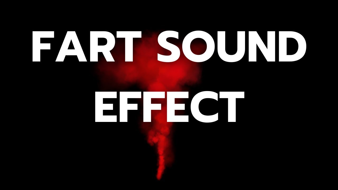 Brain Fart Sound Effect