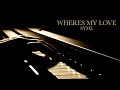 Where's my love - SYML (Piano Solo)