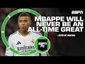 'Mbappe is NEVER going to be a All-time great' - Steve Nicol | ESPN FC