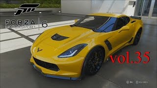 【走りのすべてがここに】FORZA MOTORSPORT6 vol.35 Chevrolet/Corevette Z06 【日本語】MT練習中 がちヌル RED-J