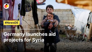 Germany launches aid projects for Syria | #NewsDE