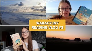 4 KSIĄŻKI I MORZE - Wakacyjny reading vlog #3