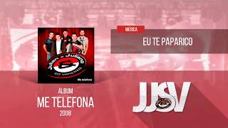 JJSV -  Eu te paparico