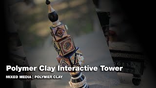 Polymer Clay Mosaic Spin Tower FAST PLAY