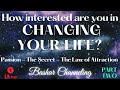 Part 2 CHANGING YOUR LIFE 💫 Darryl Anka - Bashar Channeling