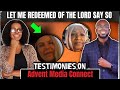 🔴 Testimonies and Interviews with Advent Media Connect.