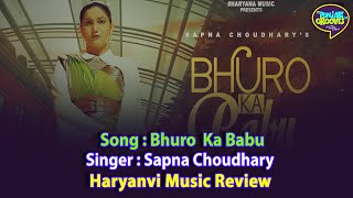 Bhuro Ka Babu | Sapna Choudhary - Review | New Haryanvi Song 2023 | Punjabi Grooves Haryanvi Music |