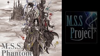 【M.S.S Project】M.S.S.Phantom【アルバムクロスフェードデモ】