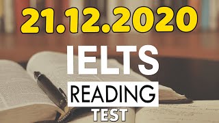 IELTS READING PRACTICE TEST WITH ANSWERS 2020 | 21.12.2020