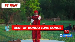 BEST BONGO LOVE SONGS- DJ RIMSY, MBOSSO, ZUCHU, HARMONIZE, MELODY, ALIKIBA