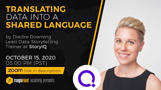 Translating Data into a Shared Language - Diedre Downing