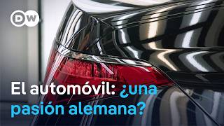 Por qué los alemanes aman tanto su automóvil | DW Documental