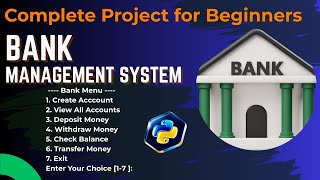 Bank Management System in Python | Mini Project for Beginners | Step-by-Step Tutorial