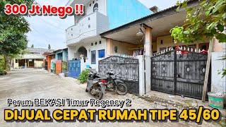 Dijual rumah secondary tipe 45/60 || Harga murah nego || Perumahan Bekasi Timur regency 1