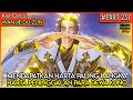 LORD LIN FENG MENDAPATKAN HARTA DEWA PALING LANGKA !! - Alur Cerita Donghua #WJDZ (PART 237)