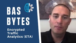 Encrypted Traffic Analytics: What it looks like