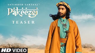 Song Teaser Pakeezgi  Satinder Sartaaj  Beat Minister  Sandeep Sharma  new viral song trending on