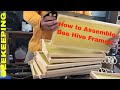 Beekeeping: How to Assemble Bee Hive Frames