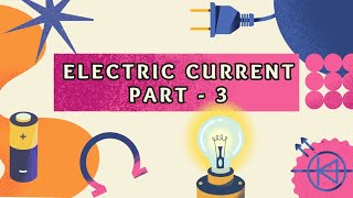 Electric Current (Part-3) #science #clas10 #students #combination of resistors