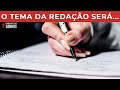 E O TEMA DA REDAÇÃO DO ENCCEJA 2024 SERÁ...