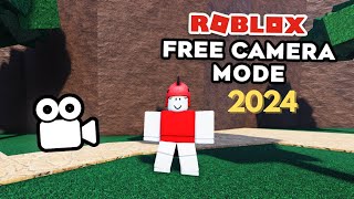 How To Get On FREE CAMERA MODE In Roblox 2024 (Roblox Tutorial)