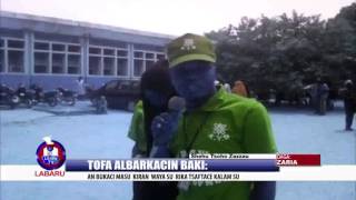 TOFA ALBARKACIN BAKI: AN BUKACI MASU KIRAN WAYA SU RIKA TSAFTACE KALAN SU