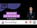 ACCA FR 2 Aug 2022 Genesis Origo Sample Lecture - IAS 40  IAS 38