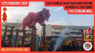 2025 Chinese New Year Chap Goh Mei Arobatic Lion Dance @ The Starling Mall By Malaysia Khuan Loke