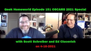 Geek Homeworld Episode 151 OSCARS 2021 Special