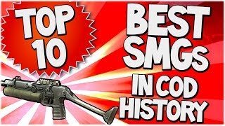 Top 10 "BEST SMGs" in COD HISTORY (Top Ten - Top 10) | Chaos
