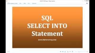 26 - SQL SELECT INTO Statement - Learn SQL from www.SQLServerLog.com [HD]