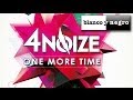 4Noize - One More Time