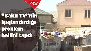 Biləcəri sakinlərinin zibillik dərdi - Baku TV