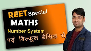 Reet Maths  number system full chewpter Live Class 5REET BY Vinod Sir