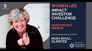 Investor Info Session - Women Led Impact Investor Challenge 2023