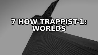 TRAPPIST-1: How 7 Worlds Redefine Alien Life Search