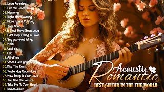 Top 50 Best Guitar Songs ~ Guitar Love Songs to Soothe Lonely Hearts 💖🎻