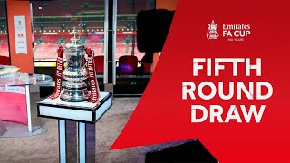 Fifth Round Draw | Emirates FA Cup 21-22