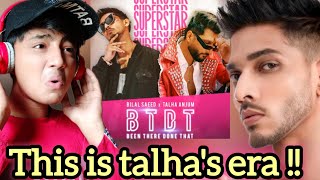 BTDT (Been There Done That) | Talha Anjum , Bilal Saeed | Reaction