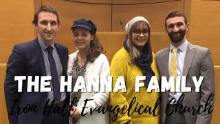 The Hanna Family | Gospel Service | Iron Hall Evangelical Church | Sunday 13 November 2022