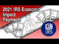 2021 IRS Economic Impact Payments on Your Tax Account