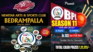 Newstar Arts \u0026 Sports Club Bedrampalla | BPL season 11 | c max live