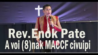 Rev.Enok Pate | SERMON | Avoi (8)nak MACCF Civuipi