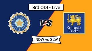 🔴 INDW vs SLW - 3rd ODI Match Live || India Women Vs Sri Lanka Women 2022 Live || Cricket 22 Live