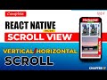 🔥Scroll View Vertical and Horizontal in React Native Hindi 2024 🚀