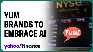 Yum Brands is putting AI automation tools in its fast food restaurants