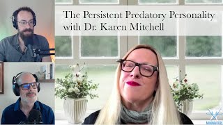 Predators in High Places with Dr. Karen Mitchell