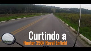 Curtindo a Hunter 350/Royal Enfield