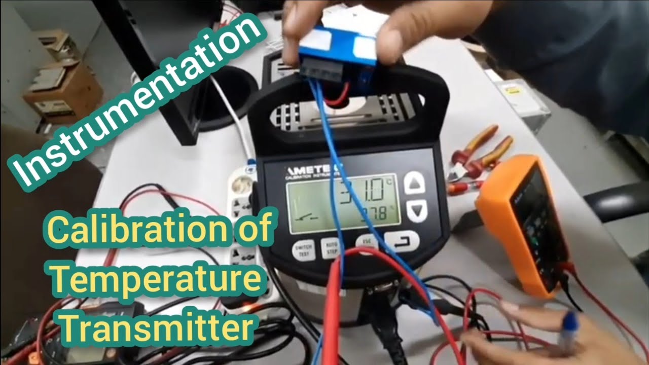 Instrumentation And Calibration Of Temperature Transmitter - YouTube