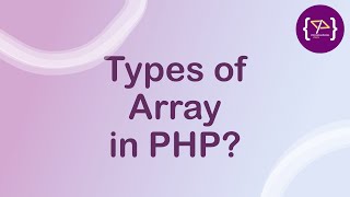 Array in PHP | What is a PHP Array | PHP Arrays Explained | What is an Array?